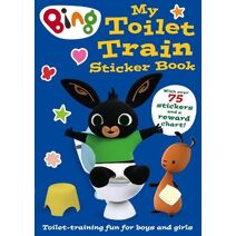 Bing: My Toilet Train Sticker Book (Bing)