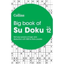 Big Book of Su Doku 12 (Collins Su Doku)