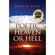 Poetic Heaven or Hell