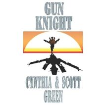 GunKnight (Gunknight Chronicles)