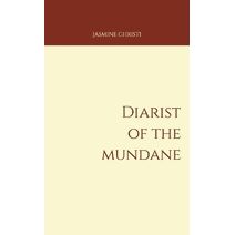 Diarist of the Mundane