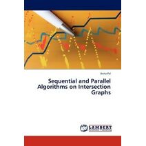 Sequential and Parallel Algorithms on Intersection Graphs