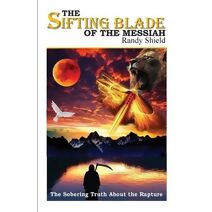 Sifting Blade of the Messiah