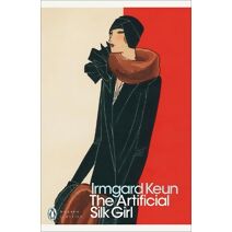 Artificial Silk Girl (Penguin Modern Classics)