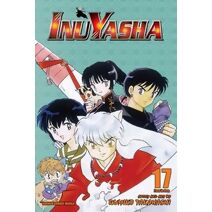 Inuyasha (VIZBIG Edition), Vol. 17 (Inuyasha (VIZBIG Edition))