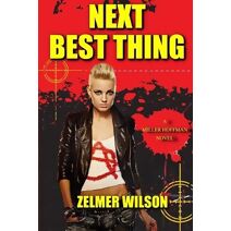 Next Best Thing (Miller Hoffman Trilogy)