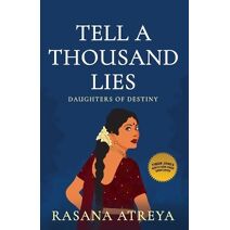 Tell A Thousand Lies (Daughters of Destiny)