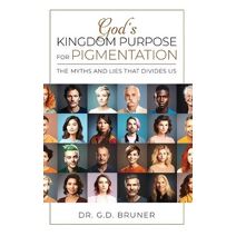 GOD'S Kingdom Purpose For Pigmentation