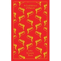 Confederacy of Dunces (Penguin Clothbound Classics)