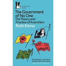 The Government of No One (Pelican Books)