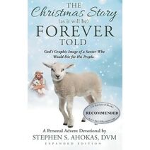 Christmas Story as it will be FOREVER Told
