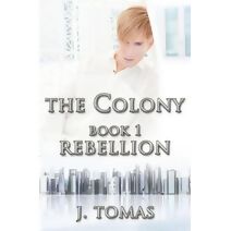 Colony Book 1