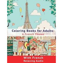 Coloring Book for Adults (Colouring Books for Adult with Audio)