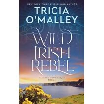 Wild Irish Rebel (Mystic Cove)