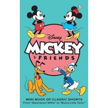 Disney: Mickey and Friends: Mini Book of Classic Shorts