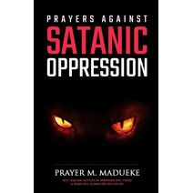 Prayers against Satanic Oppression