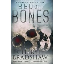 Bed of Bones (Sloane Monroe)