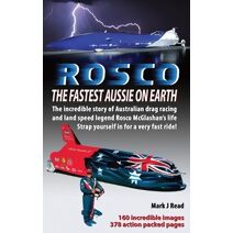 ROSCO The Fastest Aussie on Earth