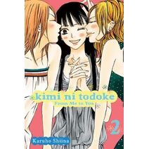 Kimi ni Todoke: From Me to You, Vol. 2 (Kimi ni Todoke: From Me To You)