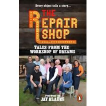 Repair Shop: Tales from the Workshop of Dreams