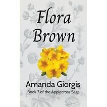 Flora Brown (Applecross Saga)