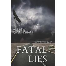 Fatal Lies (Lies Mystery Thriller)