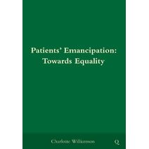 Patients' Emancipation: Towards Equality