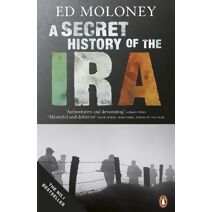 Secret History of the IRA