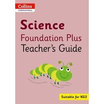 Collins International Science Foundation Plus Teacher's Guide (Collins International Foundation)