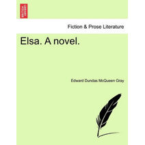 Elsa. A novel.