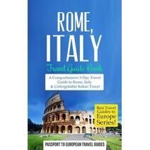 Rome (Best Travel Guides to Europe)