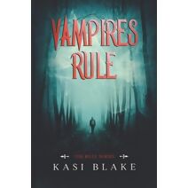Vampires Rule (Rule)