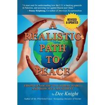 Realistic Path to Peace