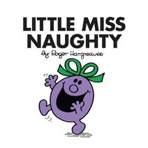 Little Miss Naughty (Little Miss Classic Library)