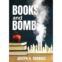 Books and Bombs