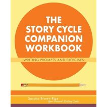 Story Cycle Companion Workbook