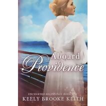 Aboard Providence (Uncharted Beginnings)