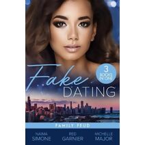 Fake Dating: Family Feud – 3 Books in 1 (Harlequin)