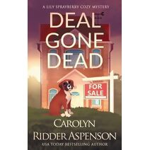 Deal Gone Dead (Lily Sprayberry Cozy Mystery)