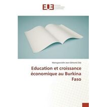 Education Et Croissance Economique Au Burkina Faso