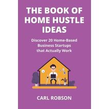 Book of Home Hustle Ideas
