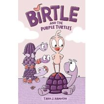 Birtle and the Purple Turtles (Birtle)