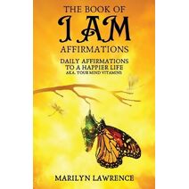 Book Of I Am Affirmations