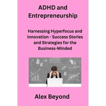ADHD and Entrepreneurship