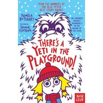 There's A Yeti In The Playground! (Baby Aliens)