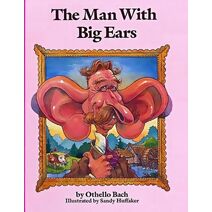 Man With Big Ears (Funny Bone Poems)