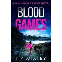 Blood Games (Detective Nikki Parekh)