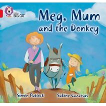 Meg, Mum and the Donkey (Collins Big Cat)