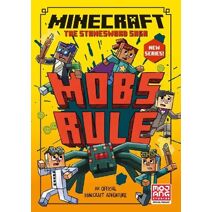 Minecraft: Mobs Rule! (Stonesword Saga)