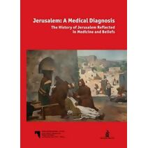 Jerusalem - A Medical Diagnosis
